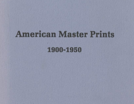 American Master Prints 1900 - 1950